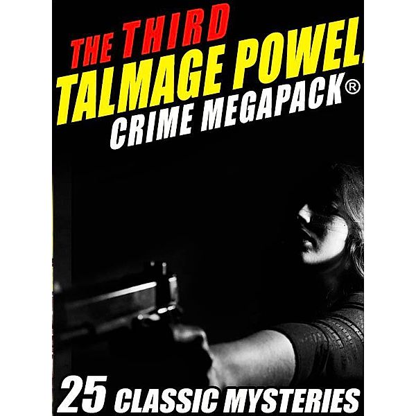 The Third Talmage Powell Crime MEGAPACK® / Wildside Press, Talmage Powell