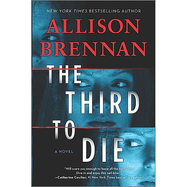 The Third to Die / A Quinn & Costa Thriller Bd.1, Allison Brennan