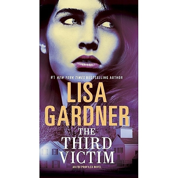 The Third Victim / FBI Profiler Bd.2, Lisa Gardner