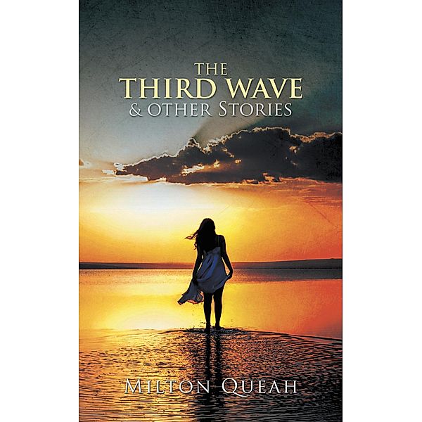 The Third Wave & Other Stories, Milton Queah