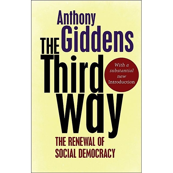 The Third Way, Anthony Giddens