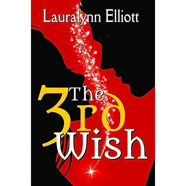 The Third Wish, Lauralynn Elliott