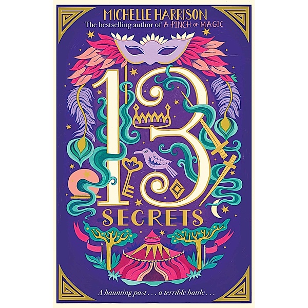 The Thirteen Secrets, Michelle Harrison
