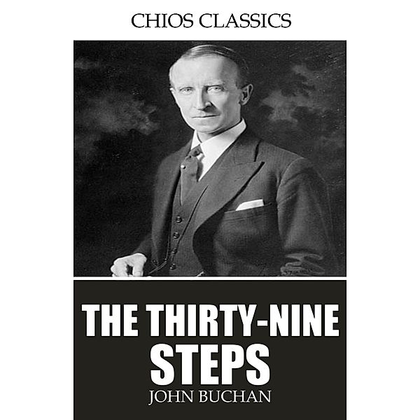 The Thirty-Nine Steps, John Buchan