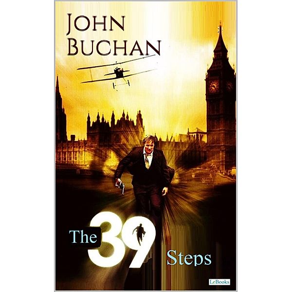 The Thirty-nine steps - Buchan, John Buchan