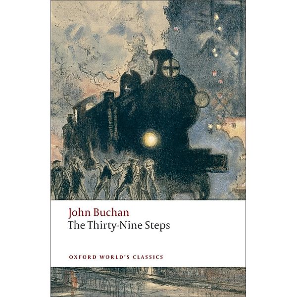 The Thirty-Nine Steps / Oxford World's Classics, John Buchan