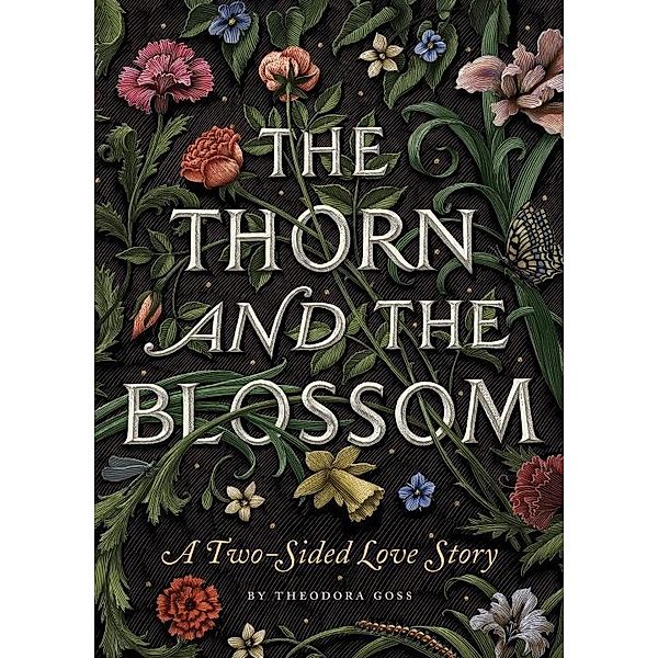 The Thorn and the Blossom, Theodora Goss