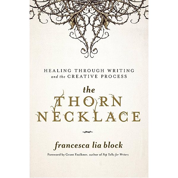 The Thorn Necklace, Francesca Lia Block