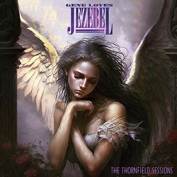 The Thornfield Sessions (Purple), Gene Loves Jezebel