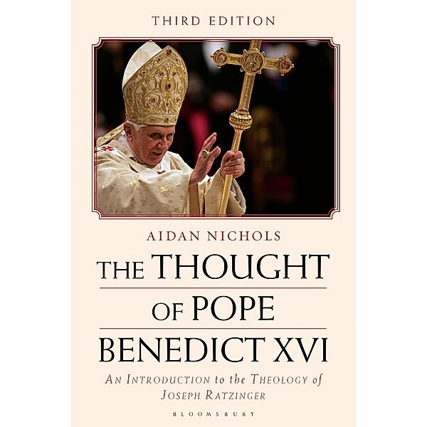 The Thought of Pope Benedict XVI, Aidan Nichols