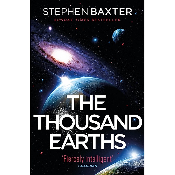 The Thousand Earths, Stephen Baxter