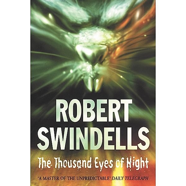 The Thousand Eyes Of Night, Robert Swindells
