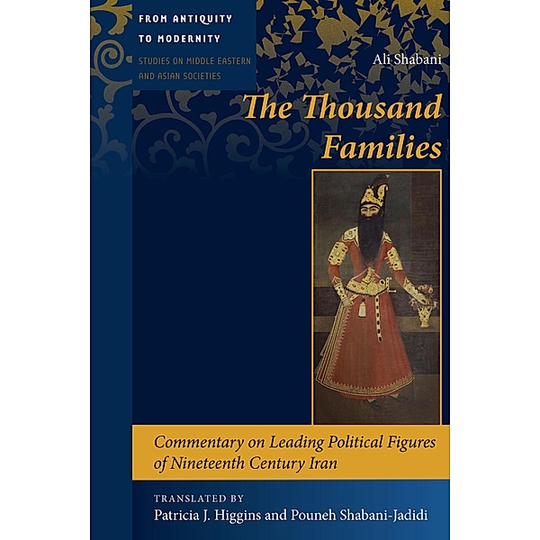 The Thousand Families / From Antiquity to Modernity Bd.2, Ali Shabani