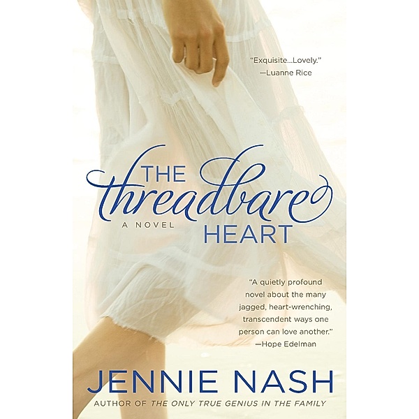 The Threadbare Heart, Jennie Nash