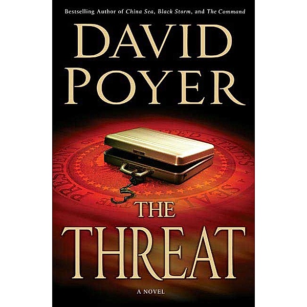 The Threat / Dan Lenson Novels Bd.9, David Poyer