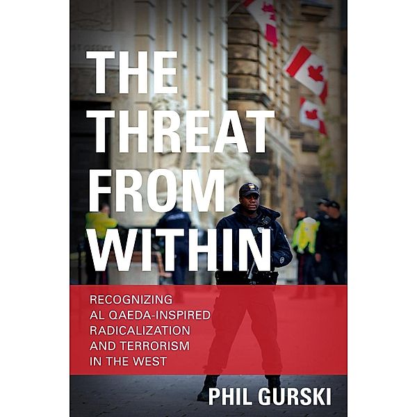 The Threat From Within, Phil Gurski