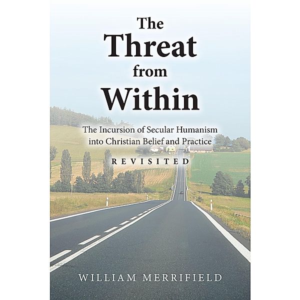 The Threat from Within, William Merrifield