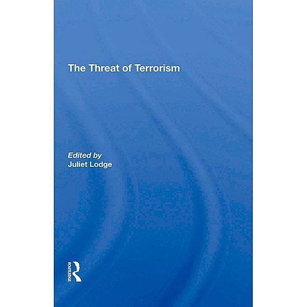 The Threat Of Terrorism, Juliet Lodge