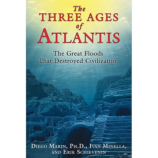 The Three Ages of Atlantis, Diego Marin, Ivan Minella, Erik Schievenin