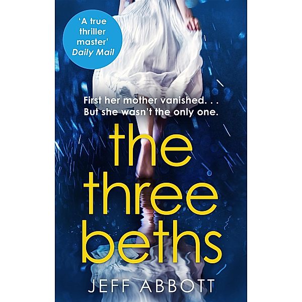 The Three Beths, Jeff Abbott