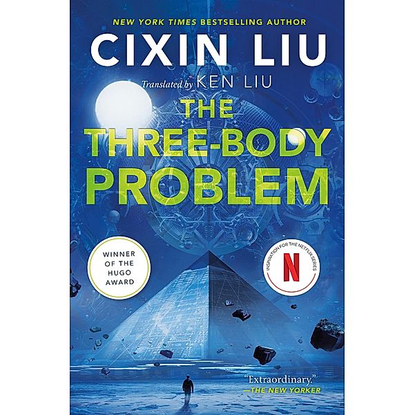 The Three-Body Problem / The Three-Body Problem Series Bd.1, Cixin Liu
