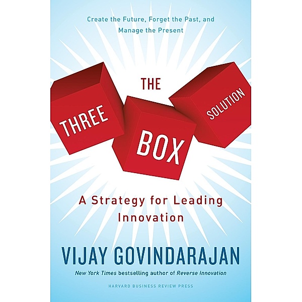 The Three-Box Solution, Vijay Govindarajan