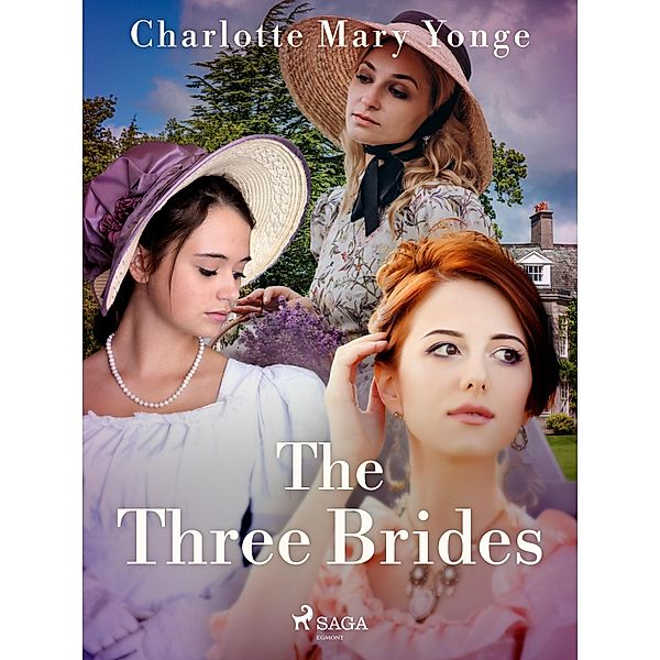 The Three Brides, Charlotte Mary Yonge