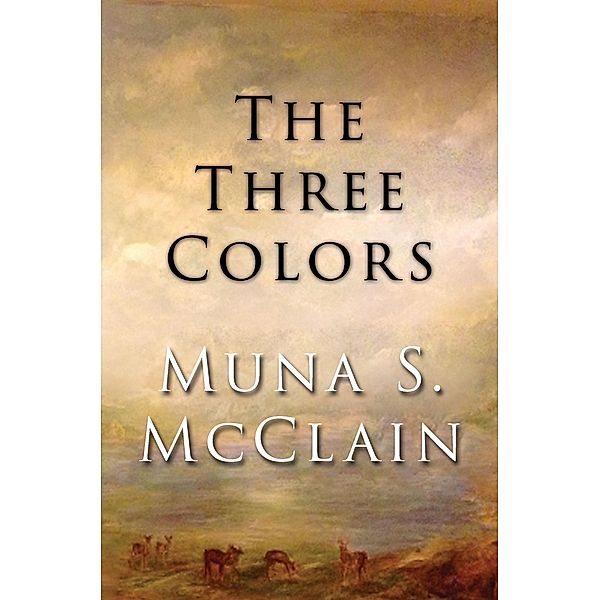 The Three Colors, Muna McClain