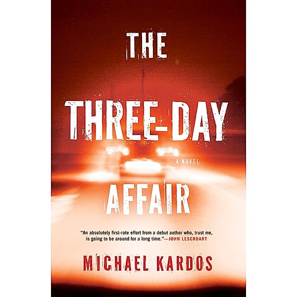 The Three-Day Affair, Michael Kardos