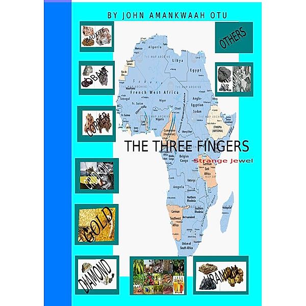 The Three Fingers - Strange Jewel, John Otu