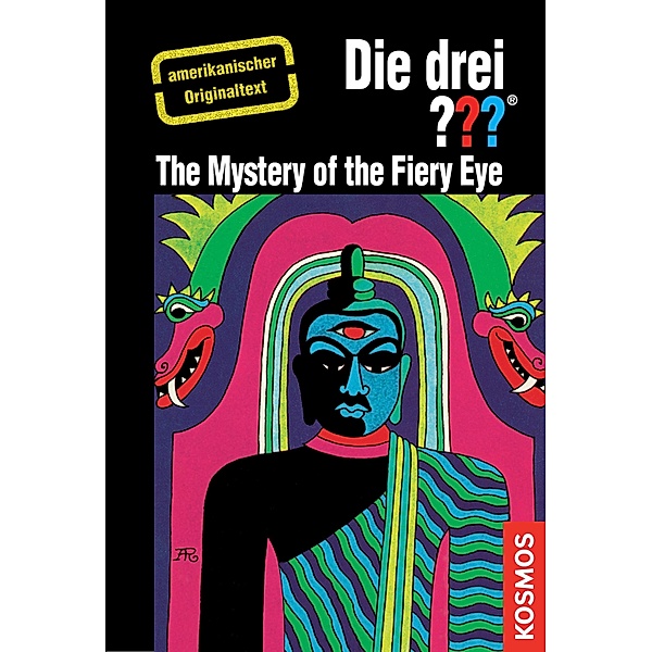 The Three Investigators and the Mystery of the Fiery Eye / Die drei ???, Robert Arthur