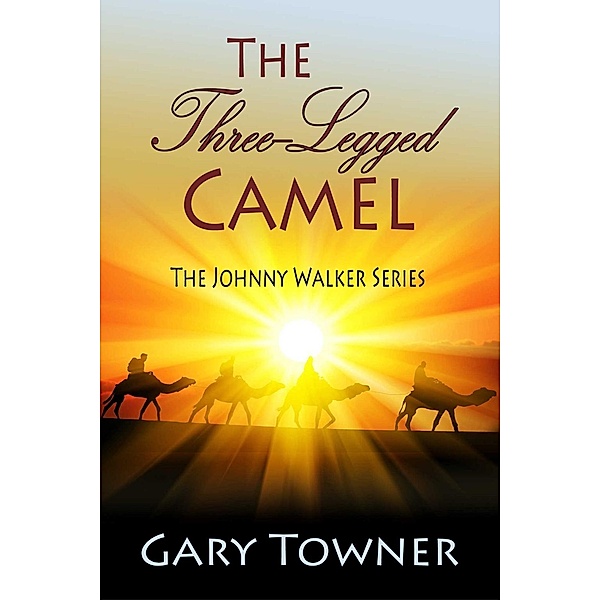 The Three-Legged Camel, Gary Towner