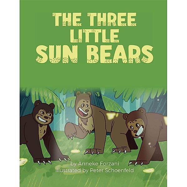 The Three Little Sun Bears (English) / Language Lizard World of Stories, Anneke Forzani