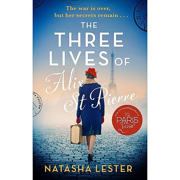 The Three Lives of Alix St Pierre, Natasha Lester