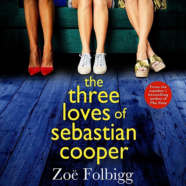 The Three Loves of Sebastian Cooper, Zoë Folbigg