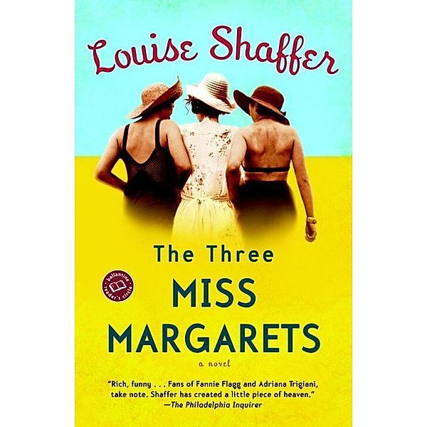 The Three Miss Margarets / Three Miss Margarets Bd.1, Louise Shaffer