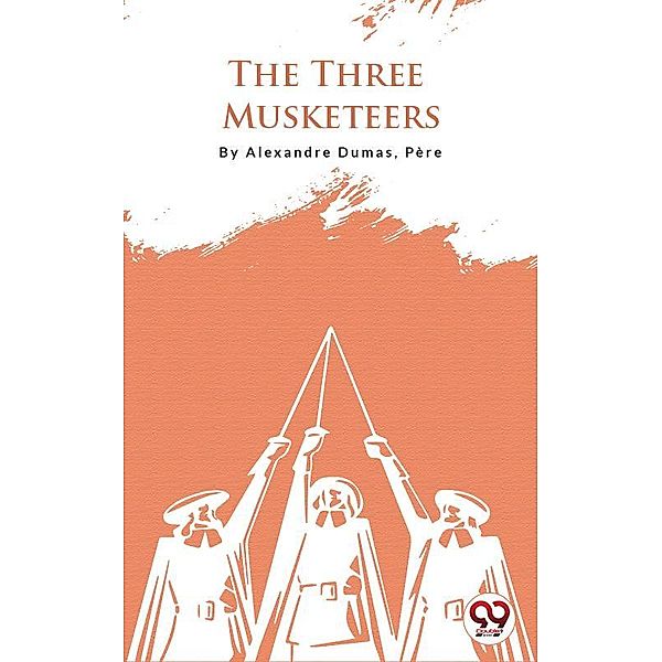 The Three Musketeers, Père Alexandre Dumas