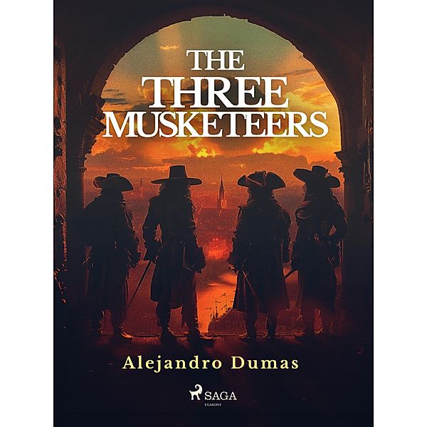 The Three Musketeers / Books to Read Before You Die, Alexandre Dumas