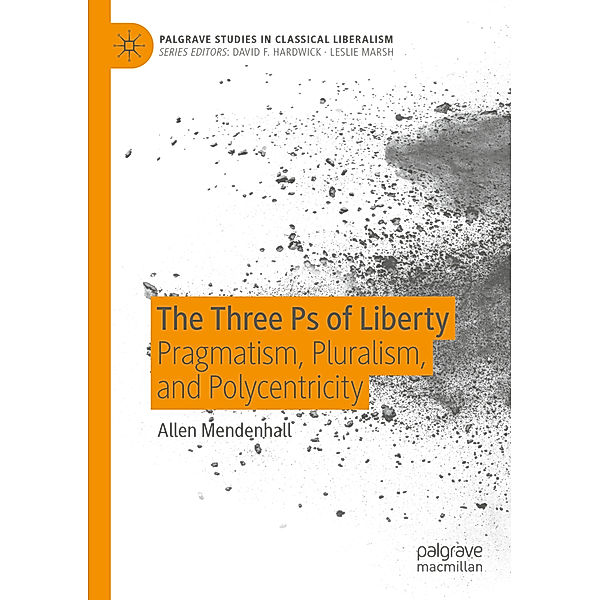The Three Ps of Liberty, Allen Mendenhall