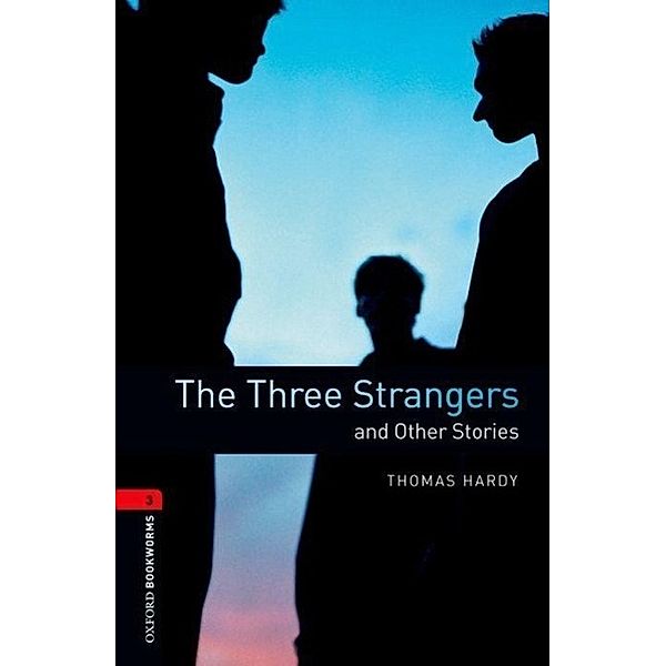 The Three Strangers and Other Stories, Thomas Hardy