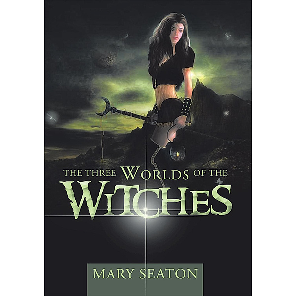 The Three Worlds of the Witches, Mary Seaton