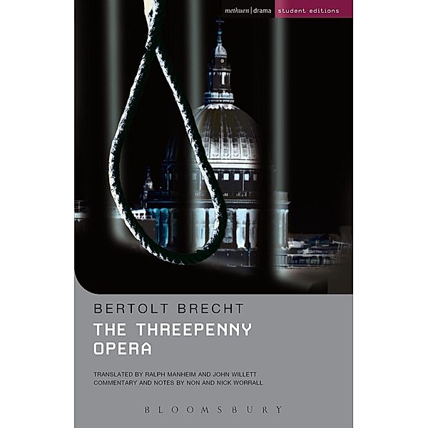 The Threepenny Opera / Methuen Student Editions, Bertolt Brecht