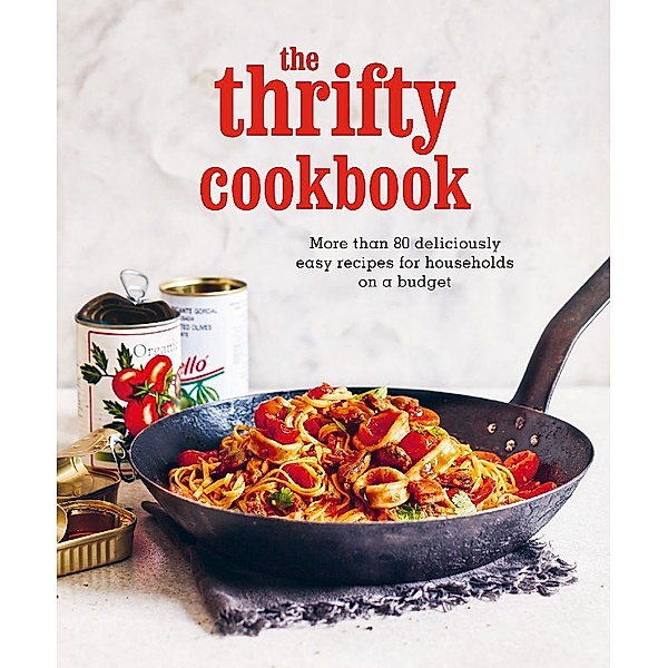 The Thrifty Cookbook, Ryland Peters & Small
