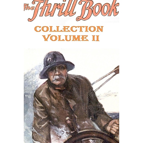 The Thrill Book: Collection Volume II, Various Authors