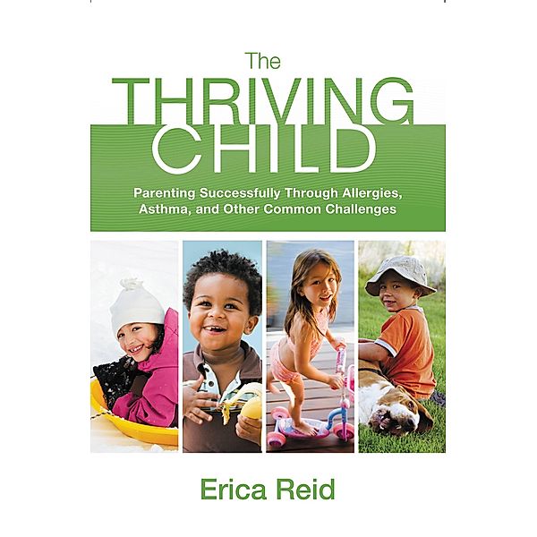 The Thriving Child, Erica Reid