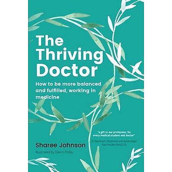 The Thriving Doctor, Sharee Johnson