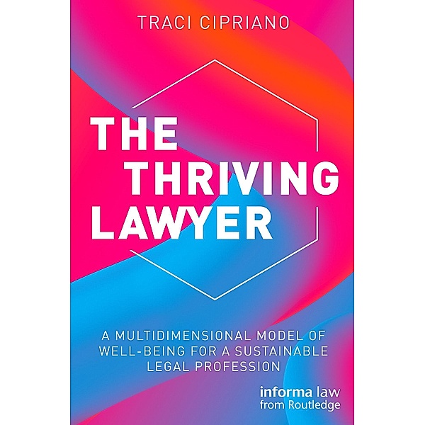 The Thriving Lawyer, Traci Cipriano