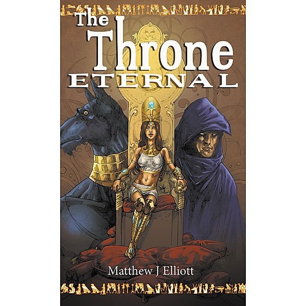 The Throne Eternal, Matthew J. Elliott