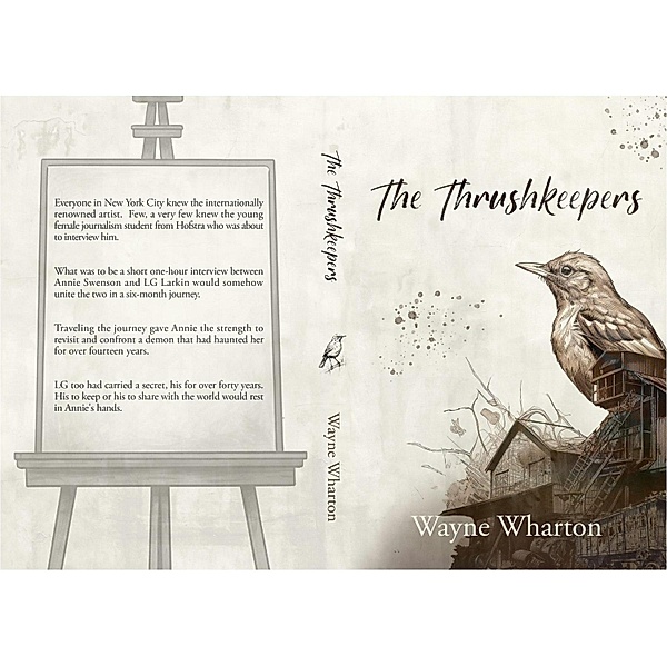 The Thrushkeepers, Wayne Wharton