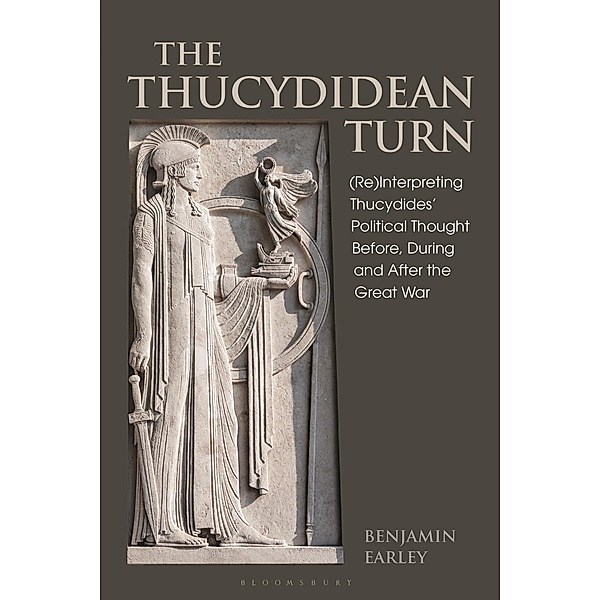 The Thucydidean Turn, Benjamin Earley